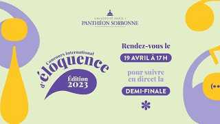 Concours international déloquence 2023  la demifinale [upl. by Yedsnil279]