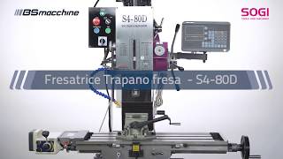 SOGI Fresatrice Trapano fresa S480D BSmacchine [upl. by Sucerdor]