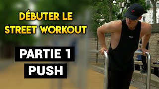 Commencer le Street Workout  Pompes  Dips  Pike Handstand [upl. by Nossaj]