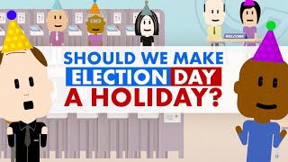 Should Election Day be a federal holiday  Simple Civics [upl. by Toomin677]