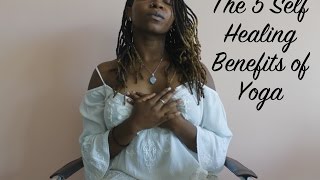 The 5 Self Healing Benefits of Yoga  Yoga by Biola [upl. by Rees]