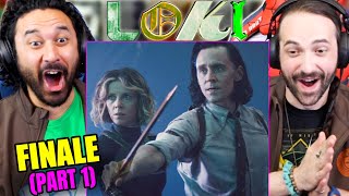 LOKI 1x6 FINALE REACTION PART 1 Episode 6 quotFor All Time Alwaysquot [upl. by Publus]