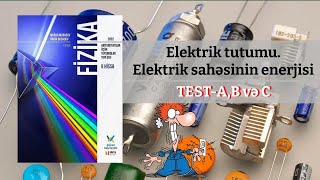 Elektrik tutumu Elektrik sahəsinin enerjisi Güvən2022 physicseduaz [upl. by Aicillyhp364]