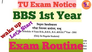 BBS 1st year Regular Exam Routine 2081 TU BBS BSc BA amp BEd [upl. by Boynton373]