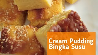 Cream Pudding Bingka Susu [upl. by Blakely]