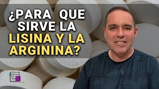 Los beneficios asombrosos de Lisina y Arginina [upl. by Ycnaf312]