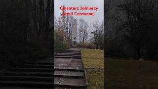 Cmentarz żołnierzy Armii Czerwonej ☆ [upl. by Donata567]