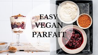 EASY VEGAN PARFAIT no coconut [upl. by Eelloh441]