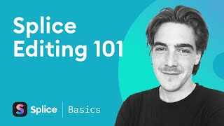 Splice Editing 101 with Ryan Harris [upl. by Neeleuqcaj]