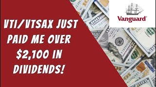 Vanguard VTI VTSAX just paid me over 2100 in DIVIDENDS financialfreedom stocks fire [upl. by Elburt]