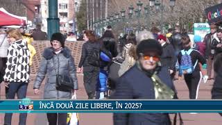 ÎNCĂ DOUĂ ZILE LIBERE ÎN 2025 [upl. by Marijane]