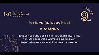 İstinye Üniversitesi 9 Yaşında [upl. by Atirres941]