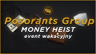 Posorants Group  Money Heist [upl. by Dianuj]