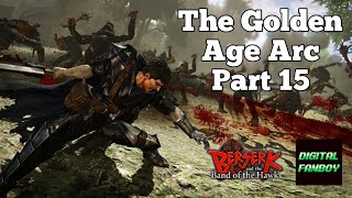 BERSERK and the Band of the Hawk Walkthrough Golden Age Arc Part 15 [upl. by Ynohtnakram]