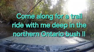 Northern Ontario trail ride  deep in the beautiful Batchawana area bush  Lake Superior [upl. by Etteoj]