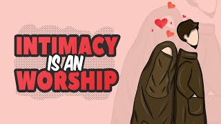 When Intimacy Becomes An Worship  Animated [upl. by Aynekat]