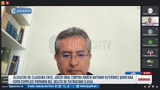 🔴EnVivo  Alegatos de clausura en el juicio oral contra Marco Antonio Gutiérrez Quintana [upl. by Benia204]