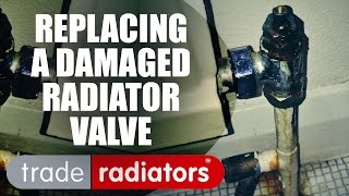 How To Replace A Damaged Radiator Valve by Trade Radiators [upl. by Estus]