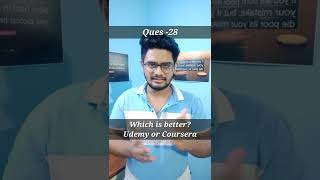 Which is Better  Udemy or Coursera  Question  28  udemyvscoursera [upl. by Caravette407]