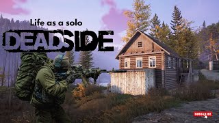 Deadside  life as a solo [upl. by Lalo]