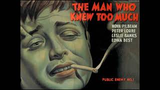 The Man Who Kew Too Much  Storm Clouds Cantata Arthur Benjamin  1934 [upl. by Yelnek]