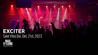 EXCITER live at Saint Vitus Bar Oct 21st 2023 FULL SET [upl. by Sikata]