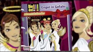 Die drei  Engel in Gefahr Adventskalenderfolge [upl. by Alphonse]