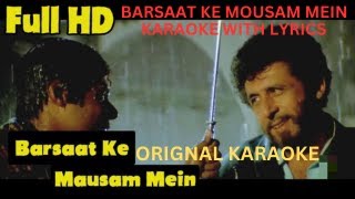 Barsaat Ke Mausam Mein  HD Karaoke With Scrolling Lyrics [upl. by Nwadahs215]