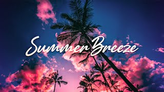 SUMMER BREEZE  Tropical Bossa Nova Music [upl. by Ashien]