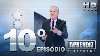 APRENDIZ O RETORNO  10º EPISÓDIO 2011 FULL HD [upl. by Katey]