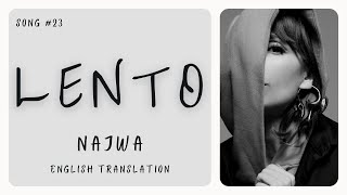 Najwa  Lento  English Translation  Lyrics  Letra [upl. by Onivag570]