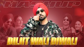 Diljit Wali Diwali Mashup  DJ Dalal London  Latest Punjabi Songs 2024  Speed Records [upl. by Welbie26]