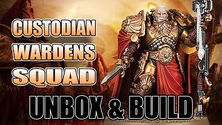 Custodian Wardens Unbox amp Build Adeptus Custodes [upl. by Alessandra]