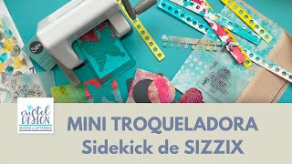 Mini Troqueladora Sidekick de Sizzix [upl. by Wivina]