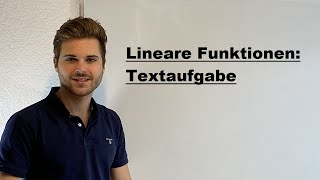 Lineare Funktionen Textaufgaben  Verständlich erklärt [upl. by Rehctelf]