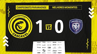 MELHORES MOMENTOS CASCAVEL 1 X 0 CIANORTE  CAMPEONATO PARANAENSE 2024  9º RODADA [upl. by Mirabel]