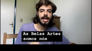 AS BELAS ARTES RELAÇÕES COM A LITERATURA E A SOCIEDADE COMO UM TODO [upl. by Pasahow]