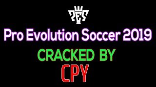 Pro Evolution Soccer 2019CPY Tested amp Played [upl. by Enimsay204]