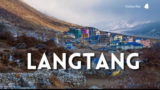 LANGTANG  LAMTANG NATIONAL PARK  2022  4K [upl. by Nrojb480]