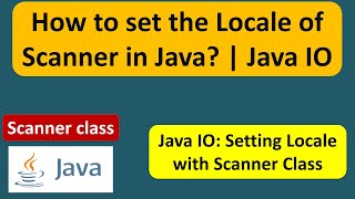 How to set the Locale of Scanner in Java  Java IO  Java Tutorial [upl. by Ahsinnod79]