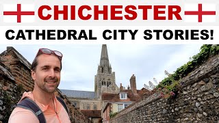 A tour of CHICHESTER West Sussex England  Cathedral City with Unique Stories [upl. by Christina377]