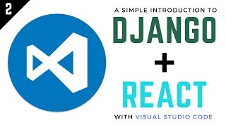 Django and React Tutorial  2  Handing Post Requests [upl. by Winograd]