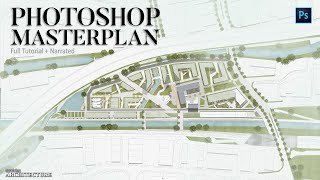 How to Render Master PlanSite Plan Architecture in Photoshop [upl. by Melicent]