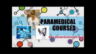 PARAMEDICAL COURSES [upl. by Yllak545]