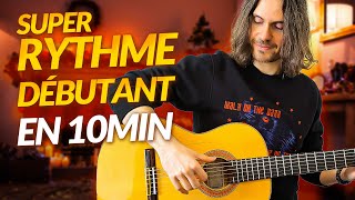 Un RYTHME pour VRAIS DÉBUTANTS en guitare en 10 minutes [upl. by Calder980]