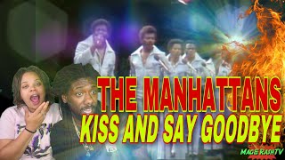 FIRST TIME HEARING The Manhattans  Kiss and Say Goodbye REACTION TheManhattans KissAndSayGoodby [upl. by Eaves]