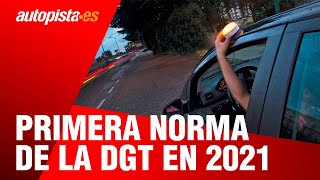 La primera nueva norma que aprobará la DGT en 2021  Autopistaes [upl. by Ellatnahc]