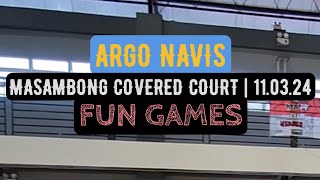 ARGO NAVIS FUN GAMES 110324 [upl. by Naejamron]