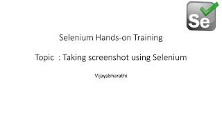 Taking screenshots using Selenium WebDriver [upl. by Ykvir578]