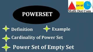 Finding Power Set  Power Set of Empty Set  Cardinality of power set Sets in Maths Math Dot Com [upl. by Sixel]